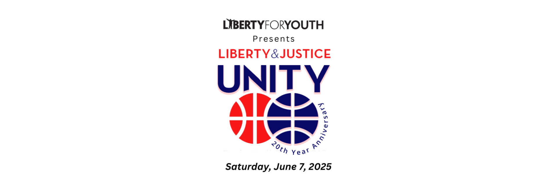 20th Anniversary Liberty & Justice Unity Basketball